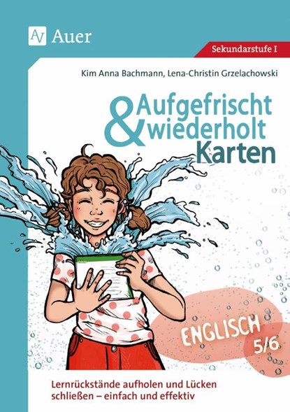 Aufgefrischt-und-wiederholt-Karten Englisch 5-6, Kim Anna Bachmann ; Lena-Christin Grzelachowski - Losbladig - 9783403087281