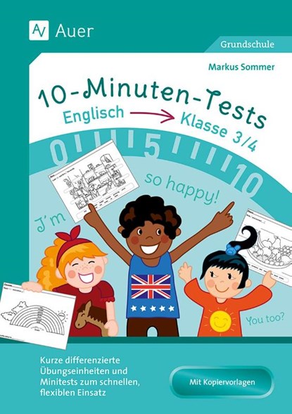 10-Minuten-Tests Englisch - Klasse 3/4, Markus Sommer - Gebonden - 9783403088394