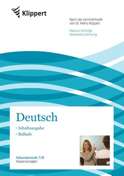 Inhaltsangabe - Ballade, Markus Kuhnigk ; Alexandra Hornung - Gebonden - 9783403092230