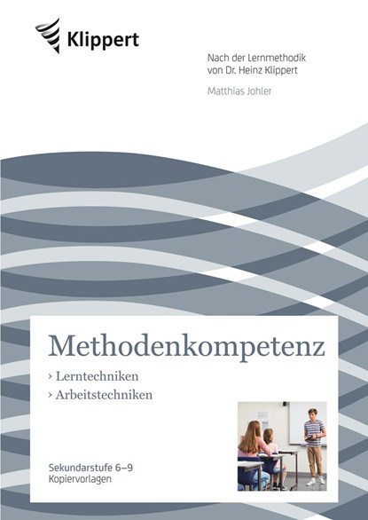 Lerntechniken - Arbeitstechniken, Matthias Johler - Gebonden - 9783403092568