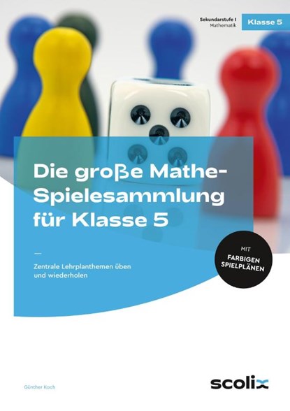 Die große Mathe-Spielesammlung für Klasse 5, Günther Koch - Gebonden - 9783403102687