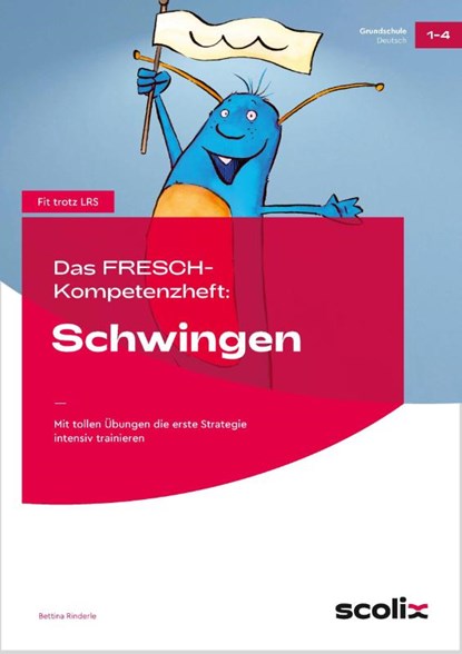 Das FRESCH-Kompetenzheft: Schwingen, Bettina Rinderle - Paperback - 9783403103240