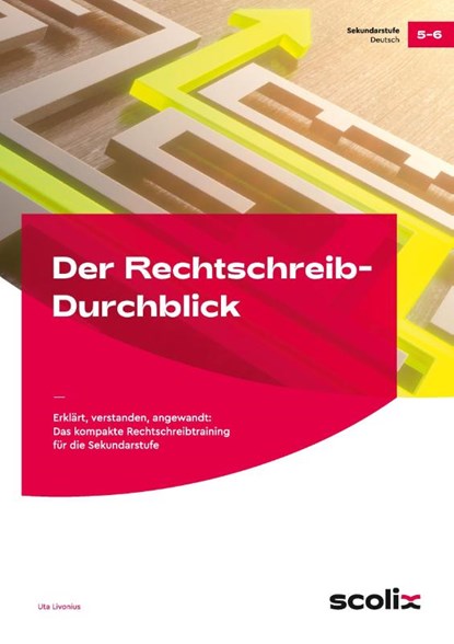 Der Rechtschreib-Durchblick, Uta Livonius - Gebonden - 9783403105220
