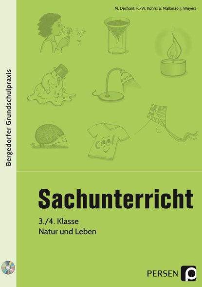 Sachunterricht - 3./4. Klasse, Natur und Leben, M. Dechant ;  K. -W. Kohrs ;  S. Mallanao ;  J. Weyers - Paperback - 9783403200819
