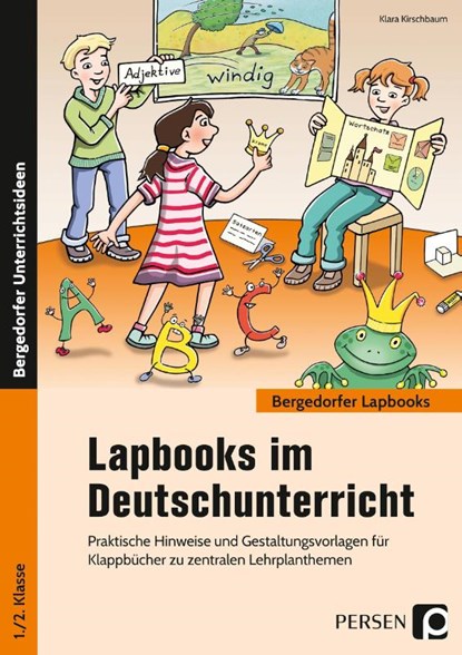 Lapbooks im Deutschunterricht - 1./2. Klasse, Klara Kirschbaum - Paperback - 9783403201359