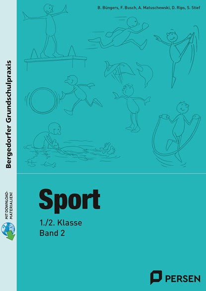 Sport - 1./2. Klasse, Band 2, Büngers ; Busch ; Matuschewski ; Rips ; Stief - Paperback - 9783403205074