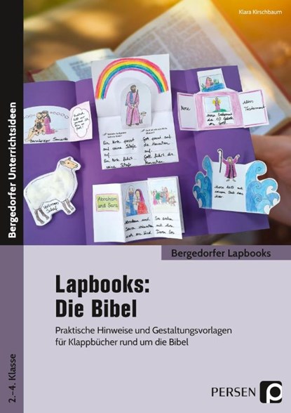 Lapbooks: Die Bibel - 2.-4. Klasse, Klara Kirschbaum - Gebonden - 9783403205401
