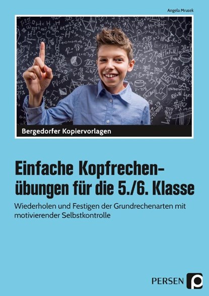 Einfache Kopfrechenübungen für die 5./6. Klasse, Angela Mrusek - Paperback - 9783403206194