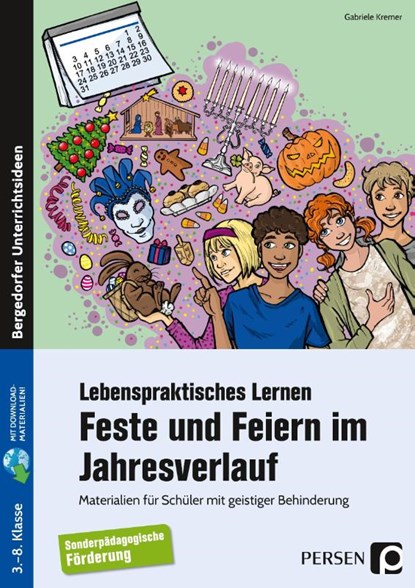 Feste und Feiern im Jahresverlauf, Gabriele Kremer - Paperback - 9783403206293
