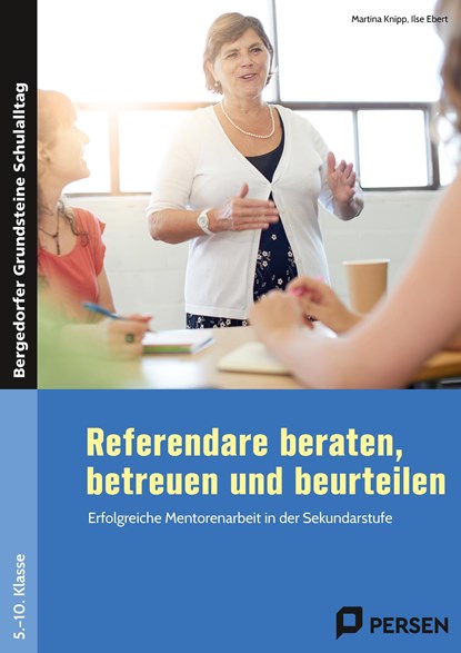 Referendare beraten, betreuen und beurteilen, Martina Knipp ;  Ilse Ebert - Overig - 9783403207511