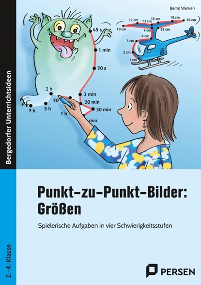 Punkt-zu-Punkt Bilder: Größen, Bernd Wehren - Gebonden - 9783403208839