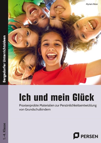 Ich und mein Glück, Myriam Meier - Paperback - 9783403209324