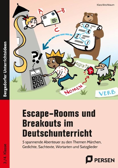 Escape-Rooms und Breakouts im Deutschunterricht, Klara Kirschbaum - Paperback - 9783403209461