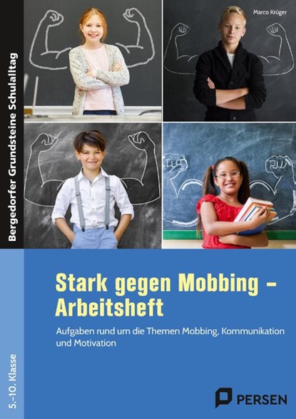 Stark gegen Mobbing - Arbeitsheft, Marco Krüger - Gebonden - 9783403209935