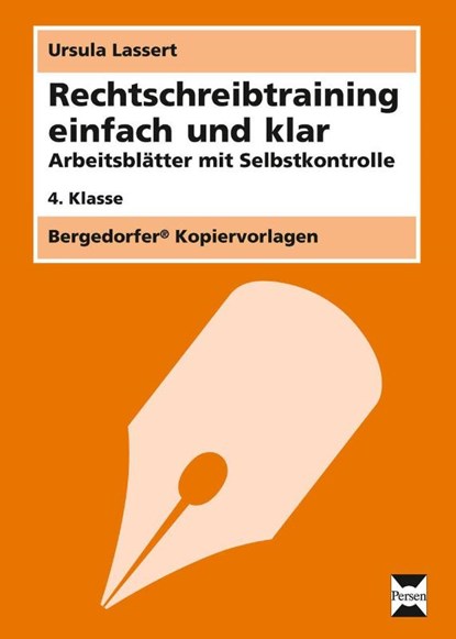 Rechtschreibtraining einfach und klar - 4. Kl., Ursula Lassert - Paperback - 9783403210160