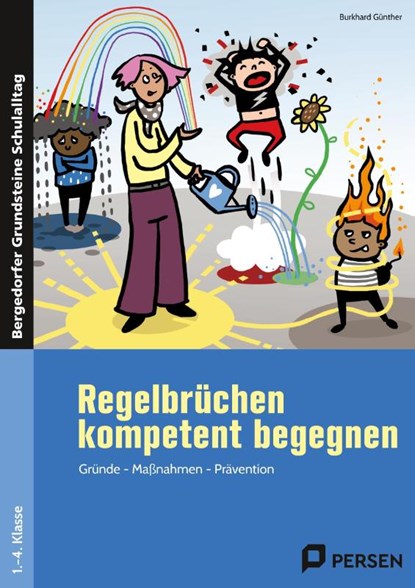 Regelbrüchen kompetent begegnen, Burkhard Günther - Paperback - 9783403210887