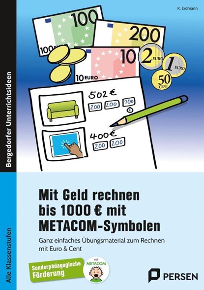 Mit Geld rechnen bis 1000 Euro mit METACOM-Symbolen, K. Erdmann - Paperback - 9783403213741