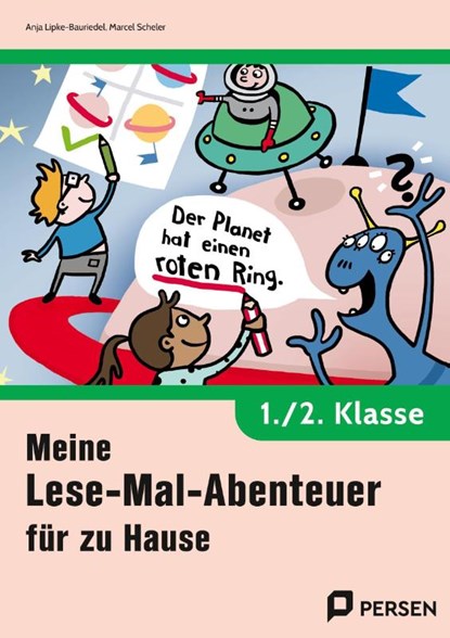 Meine Lese-Mal-Abenteuer für zu Hause - 1./2. Kl., Anja Lipke-Bauriedel ; Marcel Scheler - Gebonden - 9783403213765