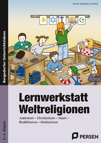 Lernwerkstatt Weltreligionen, Kirstin Jebautzke ;  Ute Klein - Paperback - 9783403231158