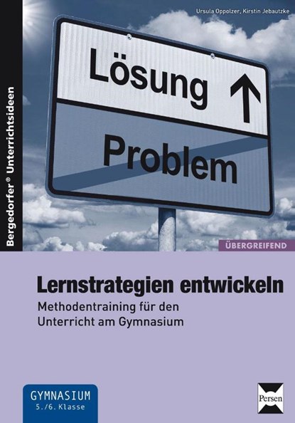 Lernstrategien entwickeln, Ursula Oppolzer ; Kirstin Jebautzke - Paperback - 9783403231714