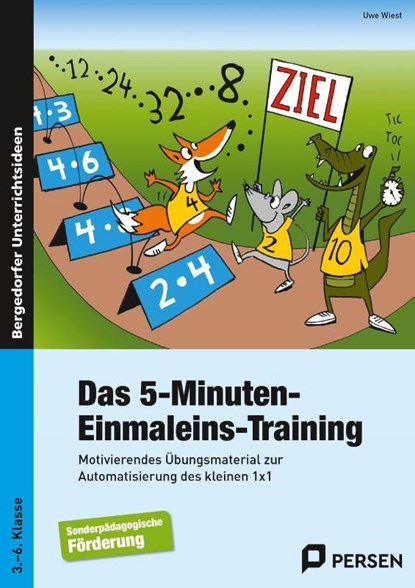 Das 5-Minuten-Einmaleins-Training. SoPäd 3. bis 6. Klasse, Uwe Wiest - Gebonden - 9783403232599