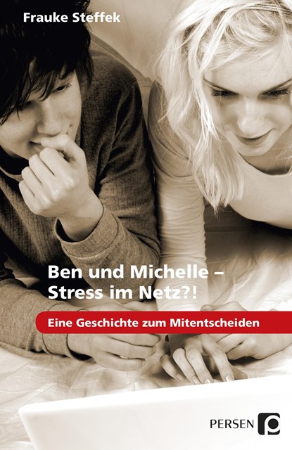 Ben und Michelle - Stress im Netz?!, Frauke Steffek - Paperback - 9783403232827