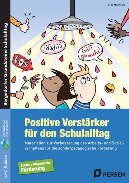 Positive Verstärker für den Schulalltag - SoPäd, Elke Mauritius - Paperback - 9783403233831