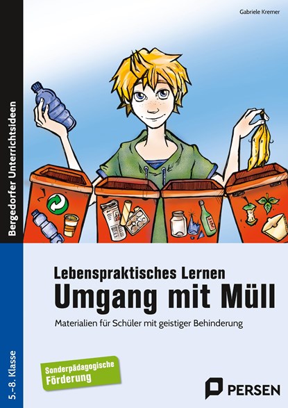 Lebenspraktisches Lernen: Umgang mit Müll, Gabriele Kremer - Paperback - 9783403233923