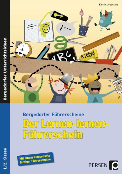 Der Lernen-lernen-Führerschein - 1./2. Klasse, Kirstin Jebautzke - Gebonden - 9783403234142