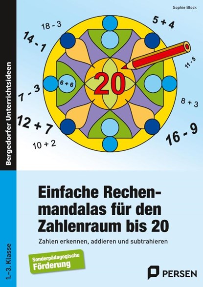Einfache Rechenmandalas für den Zahlenraum bis 20, Sophie Block - Gebonden - 9783403234609
