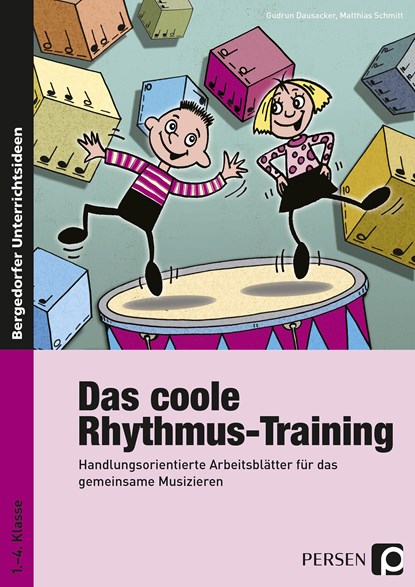 Das coole Rhythmus-Training, Gudrun Dausacker ;  Matthias Schmitt - Paperback - 9783403235125