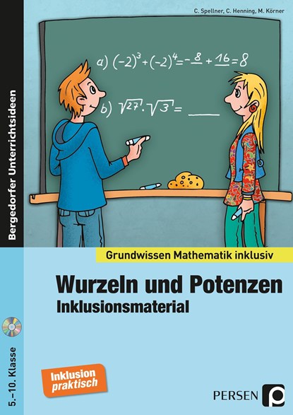 Wurzeln und Potenzen - Inklusionsmaterial, C. Spellner ;  C. Henning ;  M. Körner - Paperback - 9783403236320