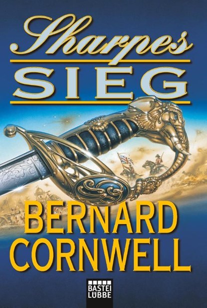 Sharpes Sieg, Bernard Cornwell - Paperback - 9783404159826