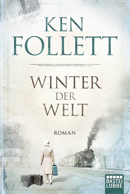 Winter der Welt, Ken Follett - Paperback - 9783404169993