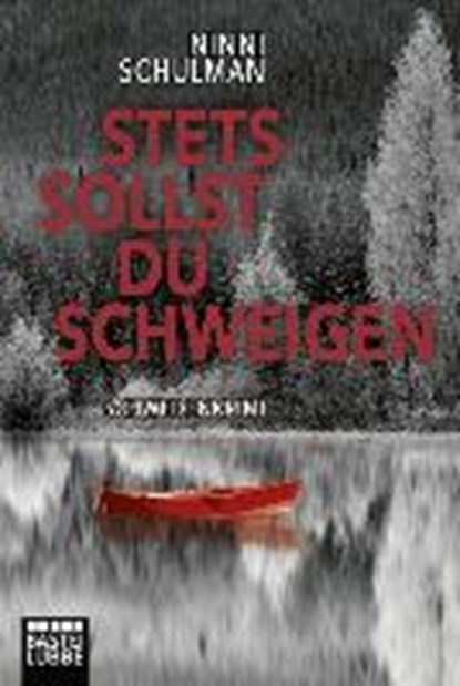 Stets sollst du schweigen, SCHULMAN,  Ninni - Paperback - 9783404176229
