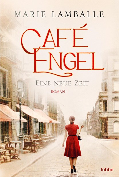 Café Engel - Eine neue Zeit, Marie Lamballe - Paperback - 9783404177486