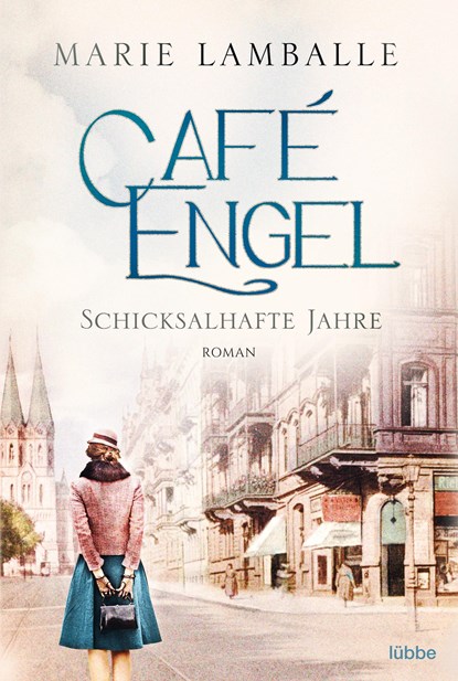 Café Engel - Schicksalhafte Jahre, Marie Lamballe - Paperback - 9783404178339