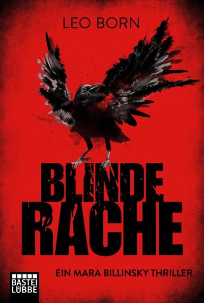 Blinde Rache, Leo Born - Paperback - 9783404178711