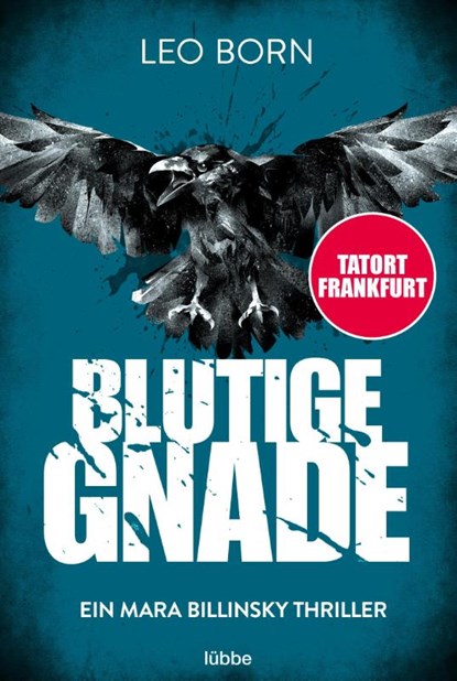 Blutige Gnade, Leo Born - Paperback - 9783404179589