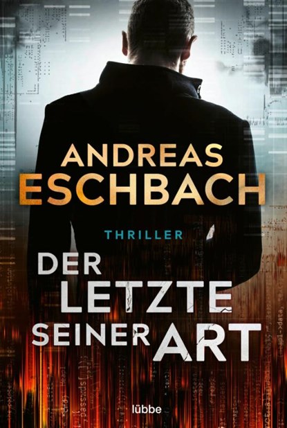 Der Letzte seiner Art, Andreas Eschbach - Paperback - 9783404180233