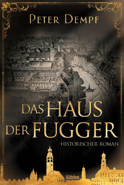 Das Haus der Fugger, Peter Dempf - Paperback - 9783404183128