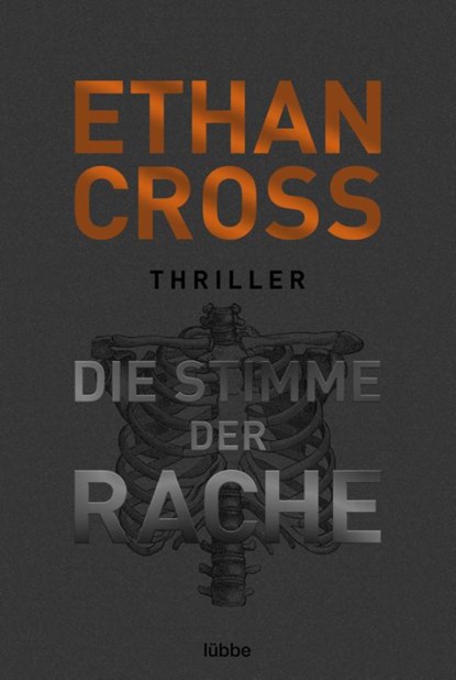 Die Stimme der Rache, Ethan Cross - Paperback - 9783404183159