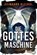 Die Gottesmaschine, Reinhard Kleindl - Paperback - 9783404184170
