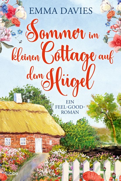 Sommer im kleinen Cottage auf dem Hügel, Emma Davies - Paperback - 9783404184514