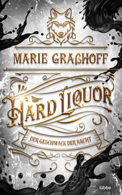 Hard Liquor - Der Geschmack der Nacht, Marie Graßhoff - Paperback - 9783404185108