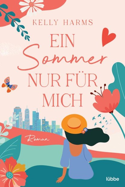 Ein Sommer nur für mich, Kelly Harms - Paperback - 9783404185146