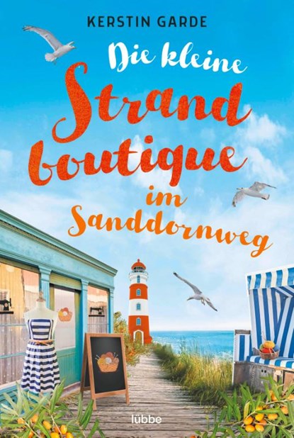 Die kleine Strandboutique im Sanddornweg, Kerstin Garde - Paperback - 9783404185283