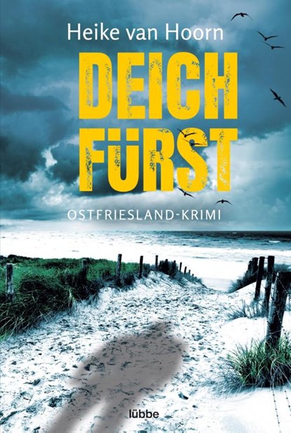 Deichfürst, Heike van Hoorn - Paperback - 9783404185306