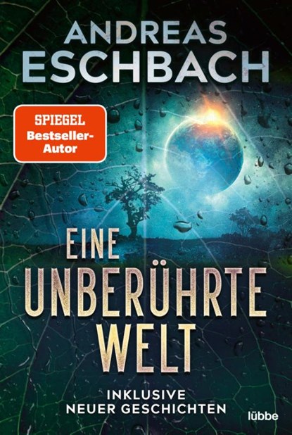 Eine unberührte Welt, Andreas Eschbach - Paperback - 9783404187676