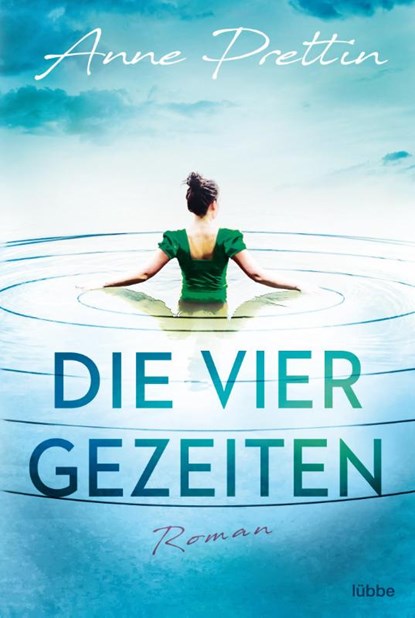 Die vier Gezeiten, Anne Prettin - Paperback - 9783404188031